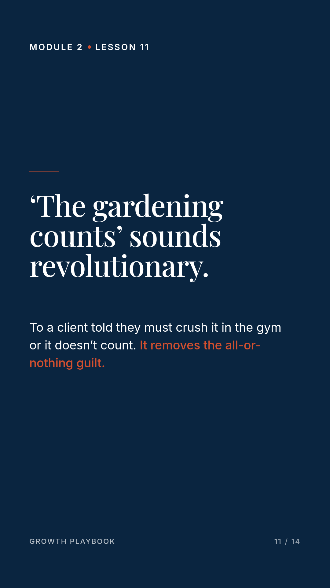 Card 4 of 6: ‘The gardening counts’ sounds revolutionary. To a client told they must crush it in the gym or it doesn’t count. It removes the all-or-nothing guilt.