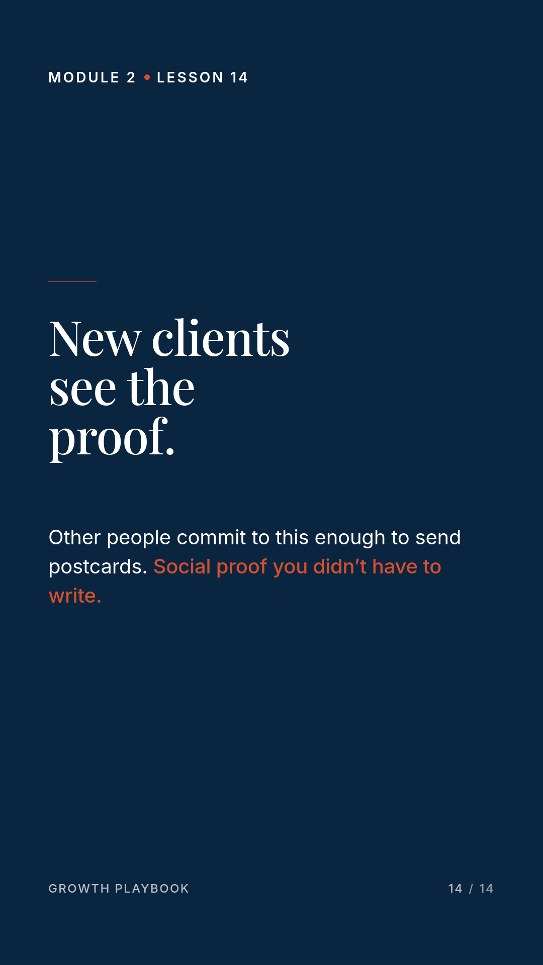 Card 4 of 6: New clients see the proof. Other people commit to this enough to send postcards. Social proof you didn’t have to write.