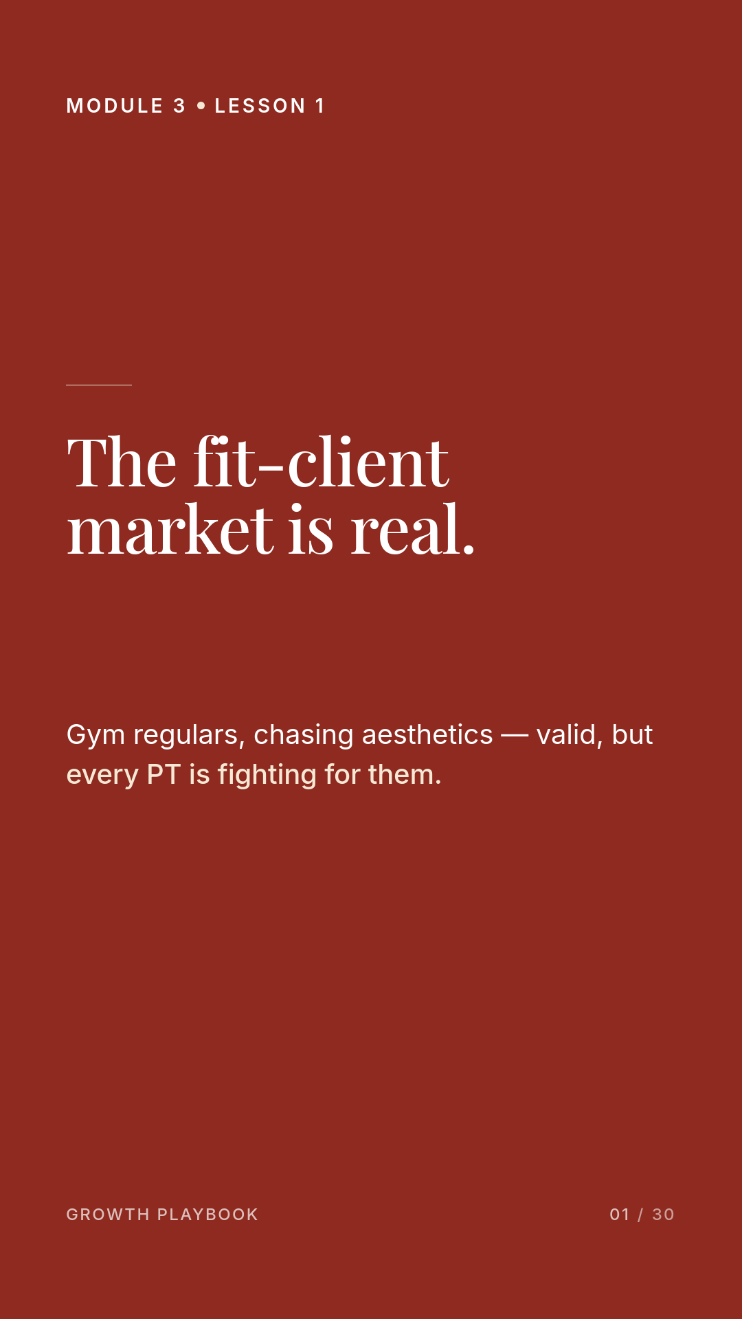 Card 3 of 11: The fit-client market is real. Gym regulars, chasing aesthetics — valid, but every PT is fighting for them.