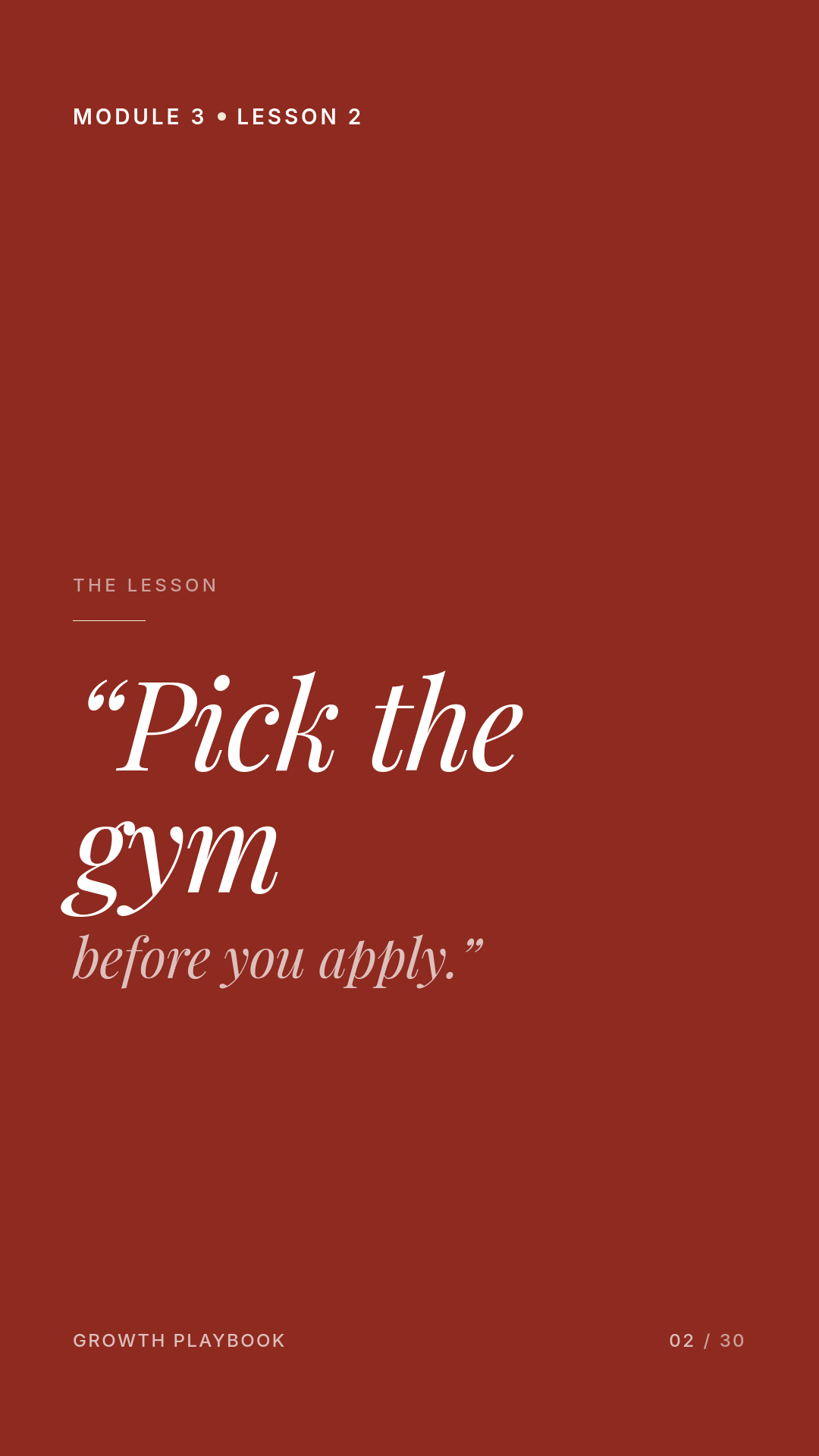 Card 1 of 8: “Pick the gym before you apply.”