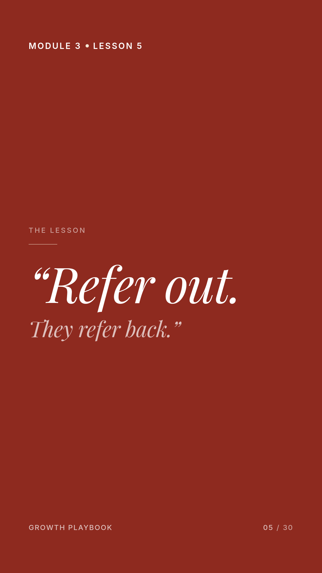 Card 1 of 12: “Refer out. They refer back.”
