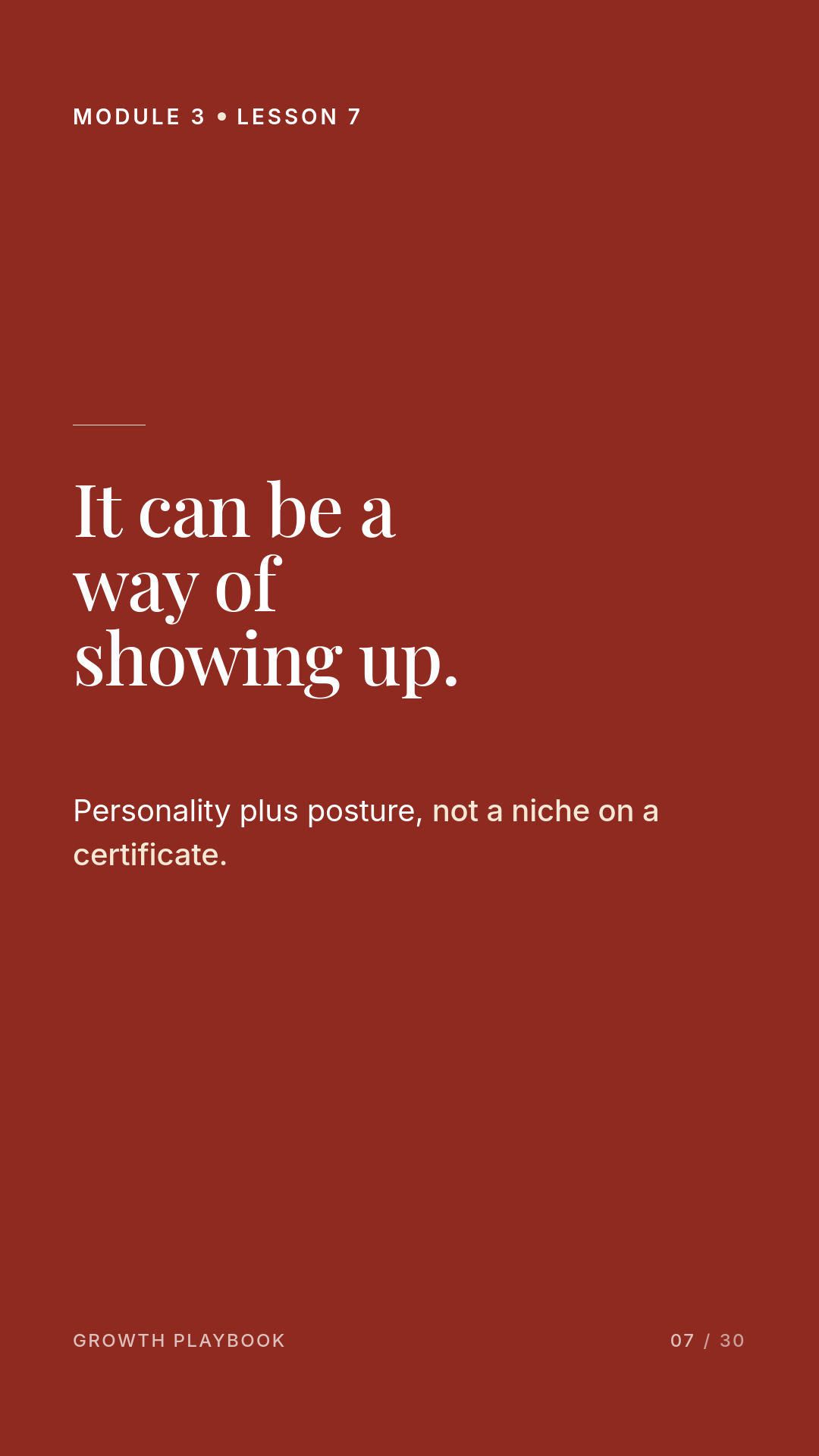 Card 5 of 10: It can be a way of showing up. Personality plus posture, not a niche on a certificate.