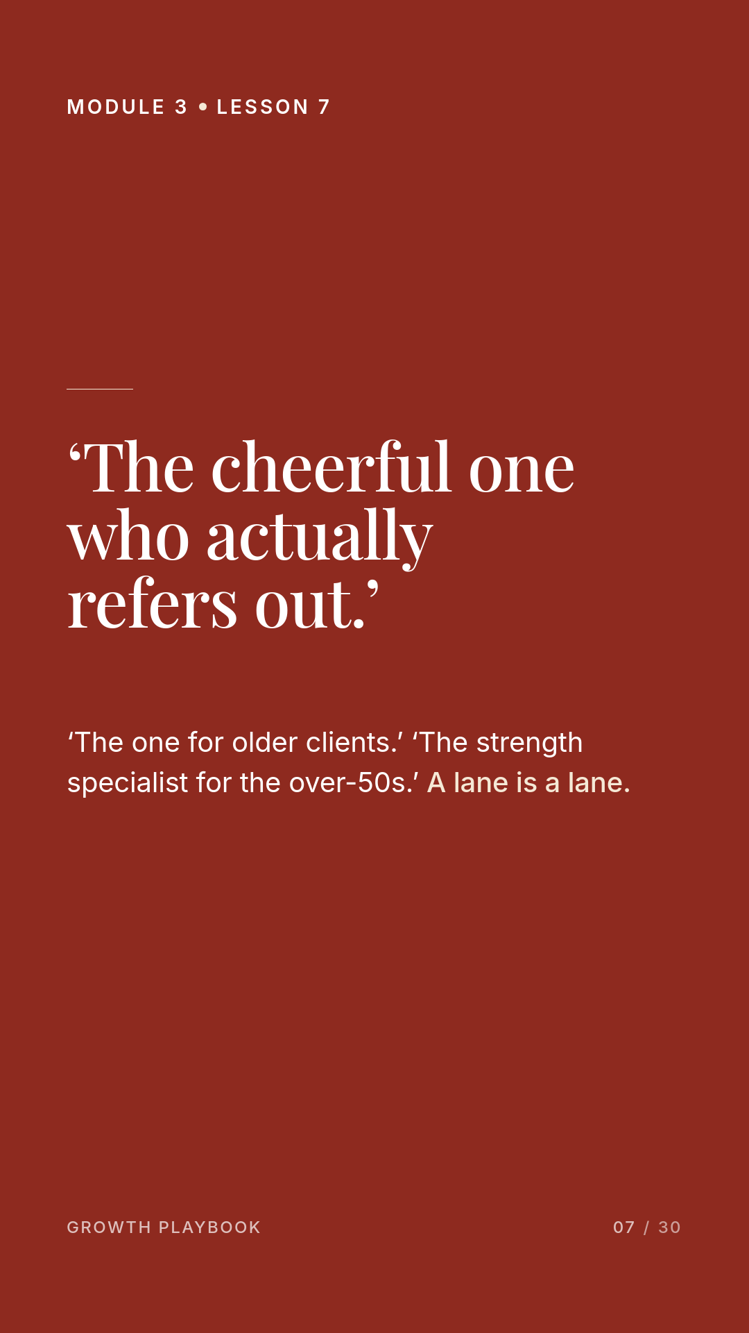 Card 6 of 10: ‘The cheerful one who actually refers out.’ ‘The one for older clients.’ ‘The strength specialist for the over-50s.’ A lane is a lane.