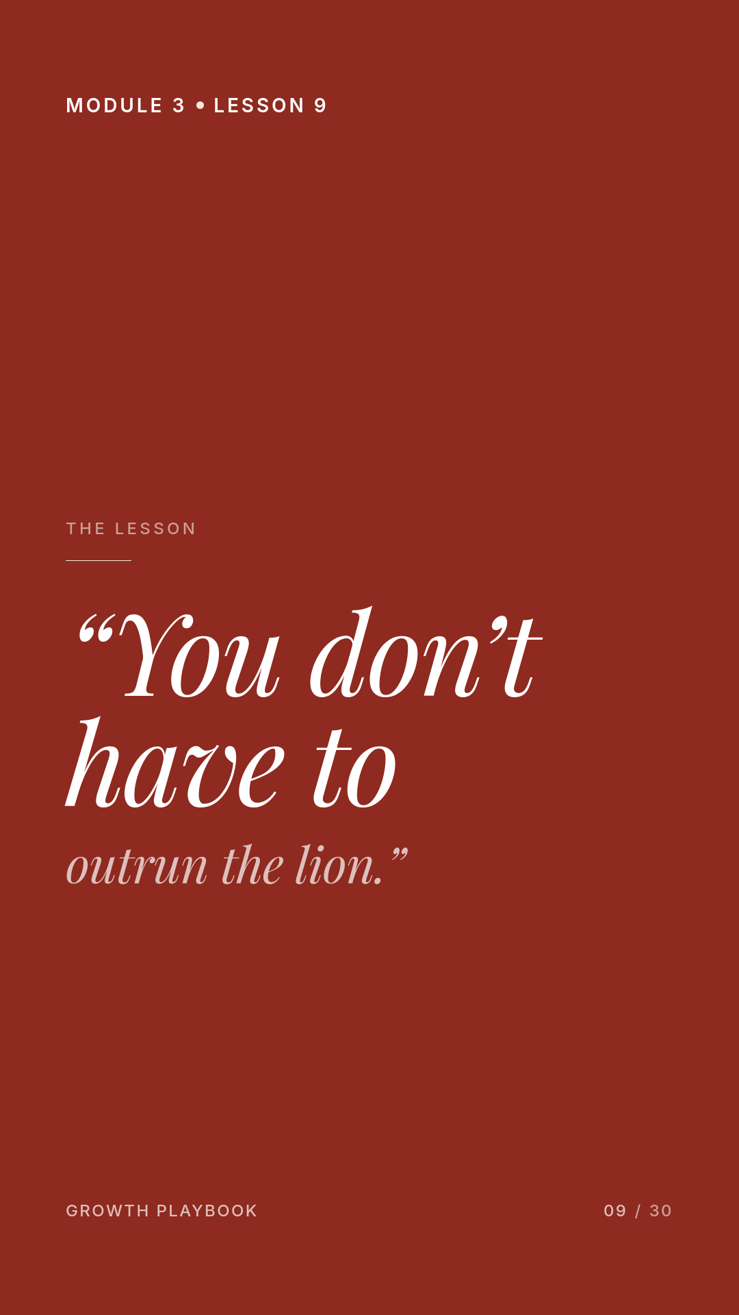 Card 1 of 8: “You don’t have to outrun the lion.”