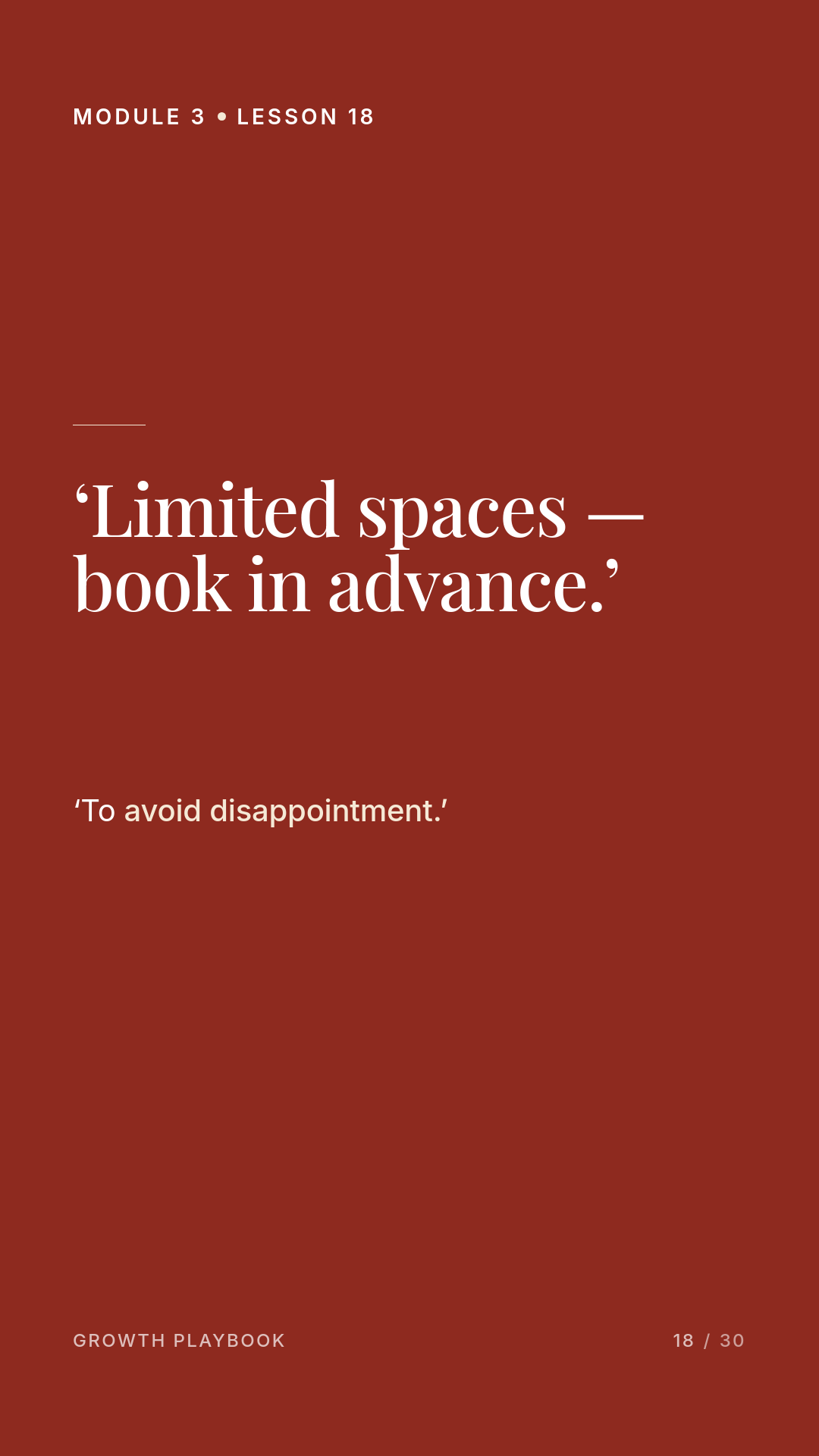 Card 4 of 12: ‘Limited spaces — book in advance.’ ‘To avoid disappointment.’