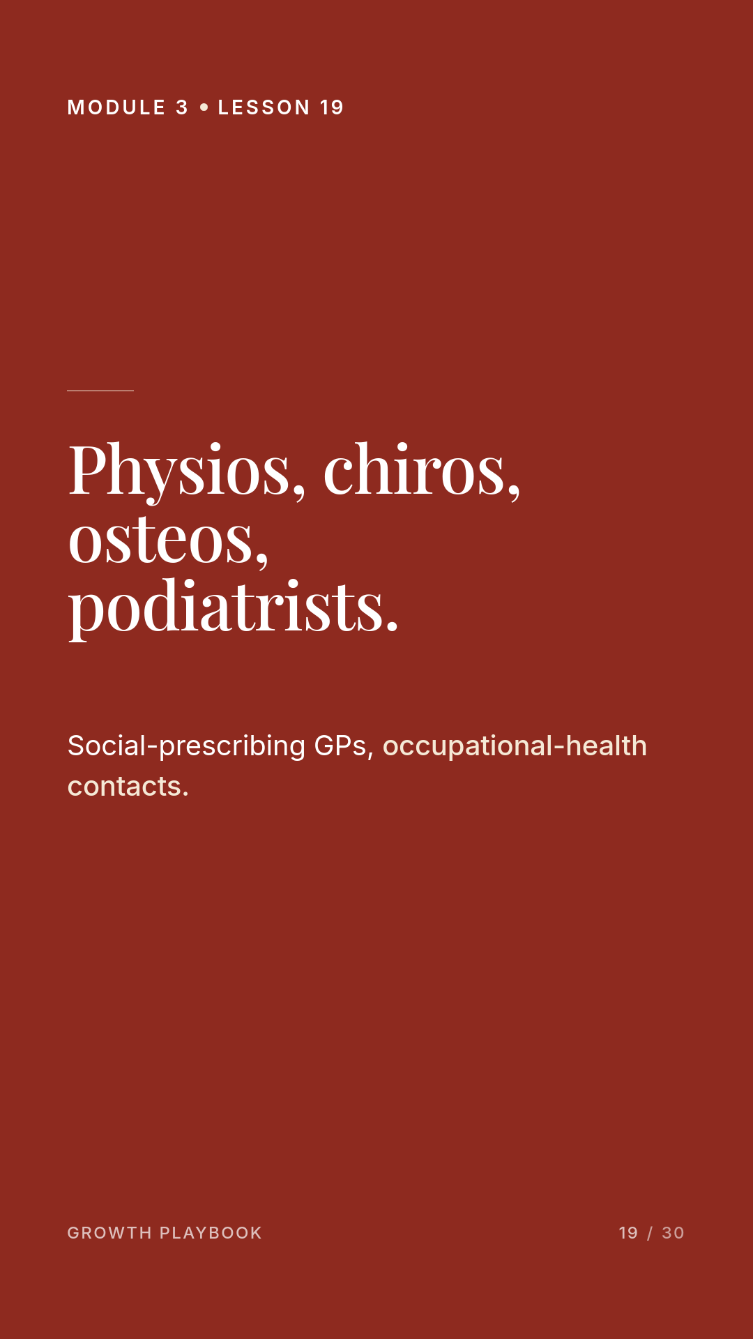 Card 4 of 10: Physios, chiros, osteos, podiatrists. Social-prescribing GPs, occupational-health contacts.