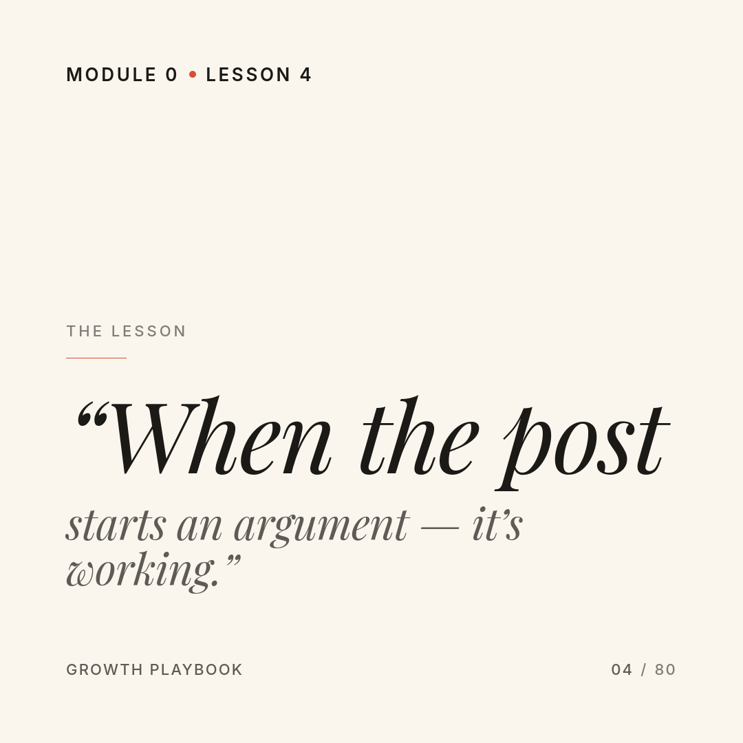 Card 1 of 8: “When the post starts an argument — it’s working.”